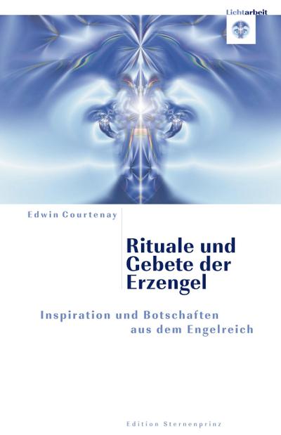 Rituale und Gebete der Erzengel