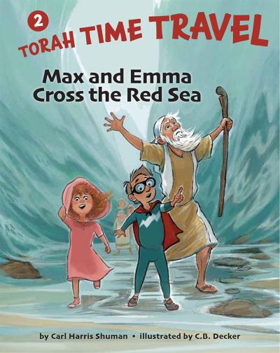 Max and Emma Cross the Red Sea: Torah Time Travel #2