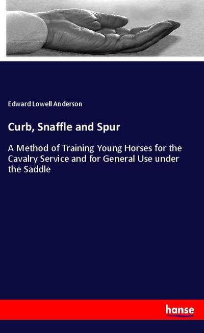 Curb, Snaffle and Spur - Edward Lowell Anderson