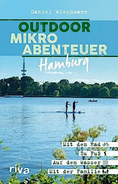 Outdoor-Mikroabenteuer Hamburg