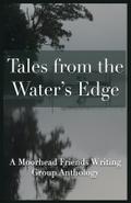 Tales from the Water’s Edge
