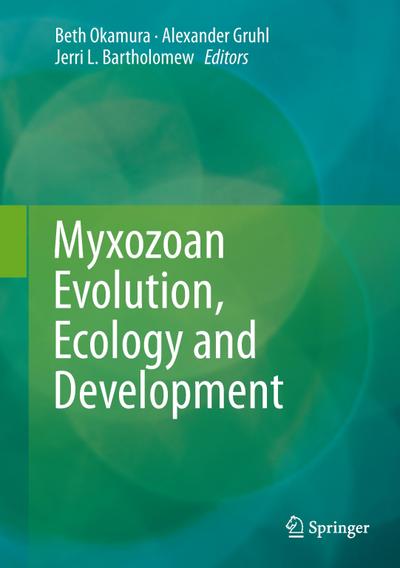 Myxozoan Evolution, Ecology and Development