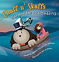 Chaff n’ Skaffs