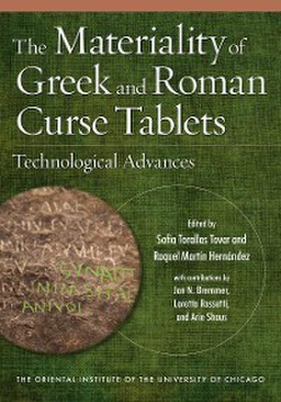 Materiality of Greek and Roman Curse Tablets