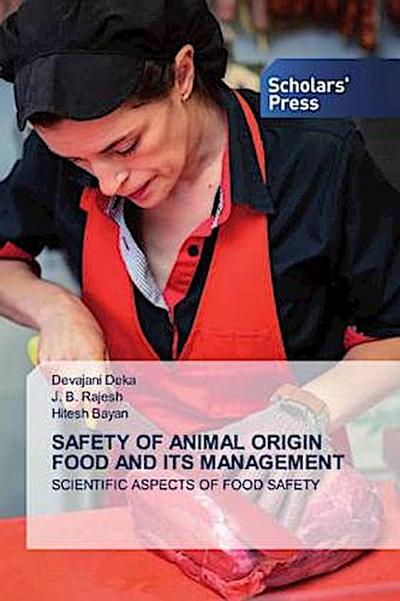SAFETY OF ANIMAL ORIGIN FOOD AND ITS MANAGEMENT