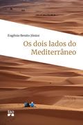 Os dois lados do Mediterrâneo