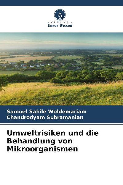 Umweltrisiken und die Behandlung von Mikroorganismen