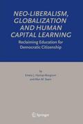 Neo-Liberalism, Globalization, and Human Capital L