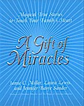 A Gift Of Miracles