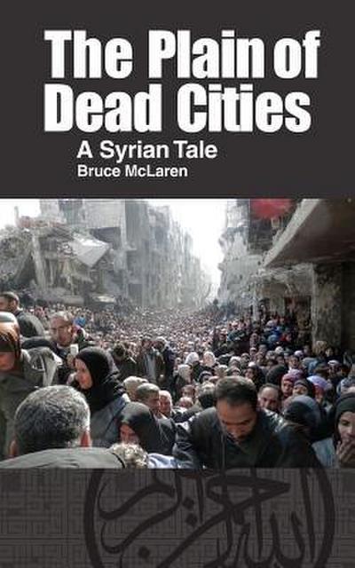 McLaren, B: PLAIN OF DEAD CITIES