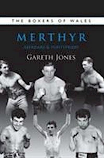 The Boxers of Merthyr