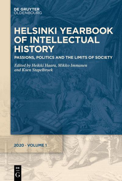 Passions, Politics and the Limits of Society