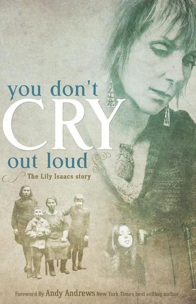 You Don’t Cry Out Loud