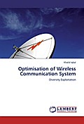 Optimisation of Wireless Communication System