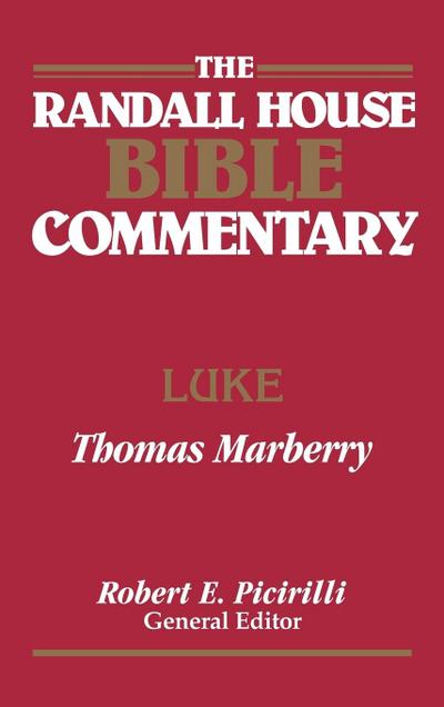 The Randall House Bible Commentary