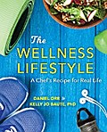 The Wellness Lifestyle