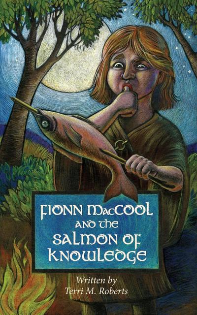 FIONN MACCOOL & THE SALMON OF