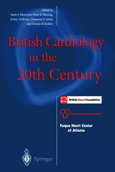 British Cardiology in the 20th Century