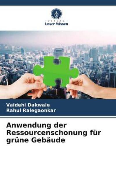 Anwendung der Ressourcenschonung für grüne Gebäude