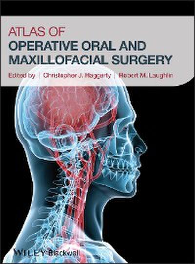 Atlas of Operative Oral and Maxillofacial Surgery