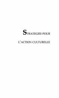 Strategies pour l’action culturelle