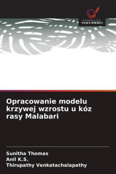 Opracowanie modelu krzywej wzrostu u kóz rasy Malabari