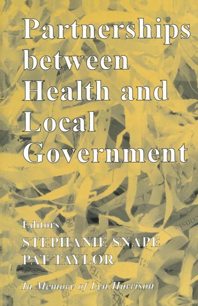 Partnerships Between Health and Local Government