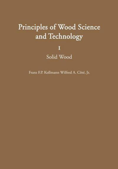 Principles of Wood Science and Technology