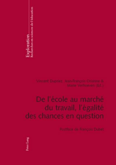 De l¿école au marché du travail, l¿égalité des chances en question