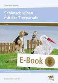 Schönschreiben mit der Tierparade - Druckschrift