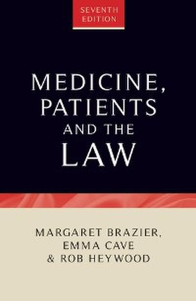 Medicine, patients and the law