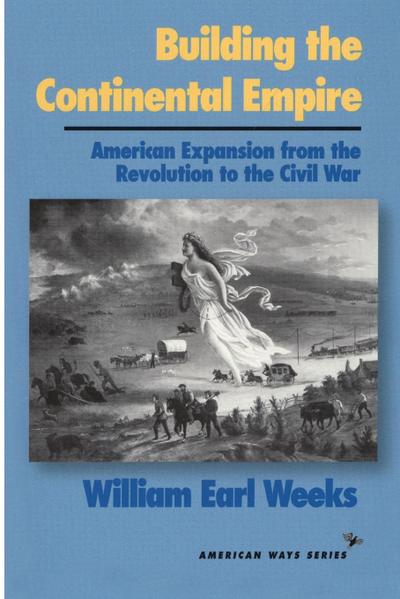 Building the Continental Empire