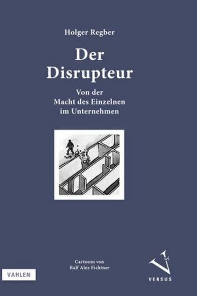 Der Disrupteur