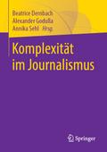Komplexität im Journalismus