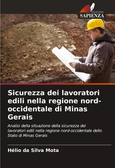 Sicurezza dei lavoratori edili nella regione nord-occidentale di Minas Gerais
