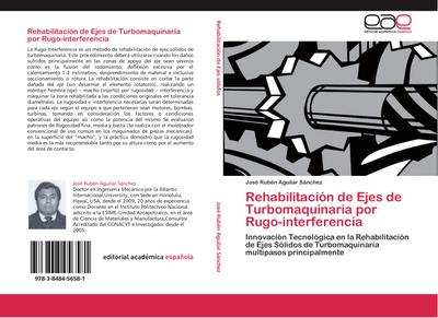 Rehabilitación de Ejes de Turbomaquinaria por Rugo-interferencia