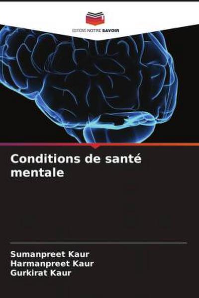 Conditions de santé mentale