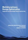 Multidisciplinary Design Optimization Supported by