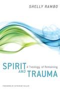 Spirit and Trauma