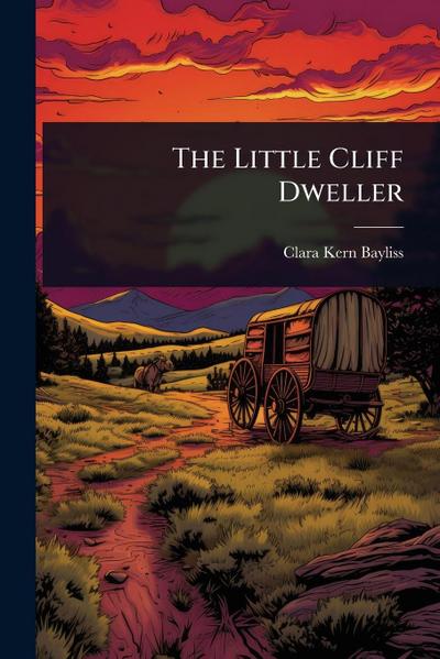 The Little Cliff Dweller