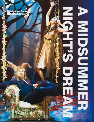 A Midsummer Night’s Dream