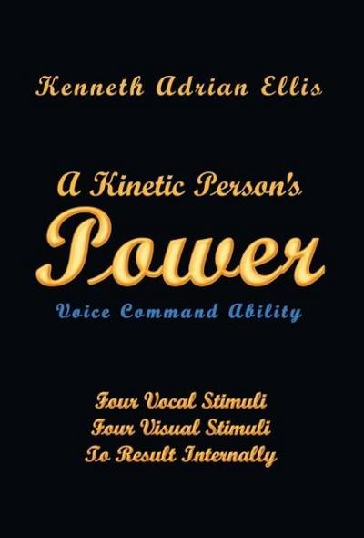 A Kinetic Person’s Power