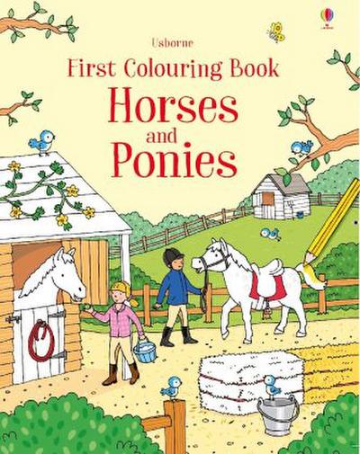 First Colouring Book Horses and Ponies