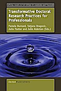 Transformative Doctoral Research Practices for Professionals