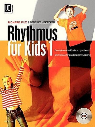Rhythmus für Kids. Band 1