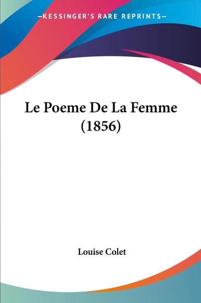 Le Poeme De La Femme (1856)