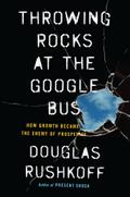 Throwing Rocks at the Google Bus