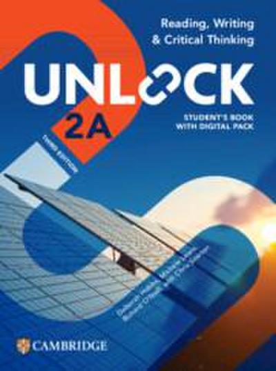 Unlock Level 2a Reading, Writing and Critical Thinking Student’s Book with Digital Pack