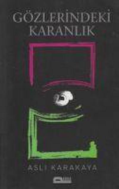 Gözlerindeki Karanlik