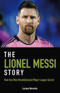 The Lionel Messi Story